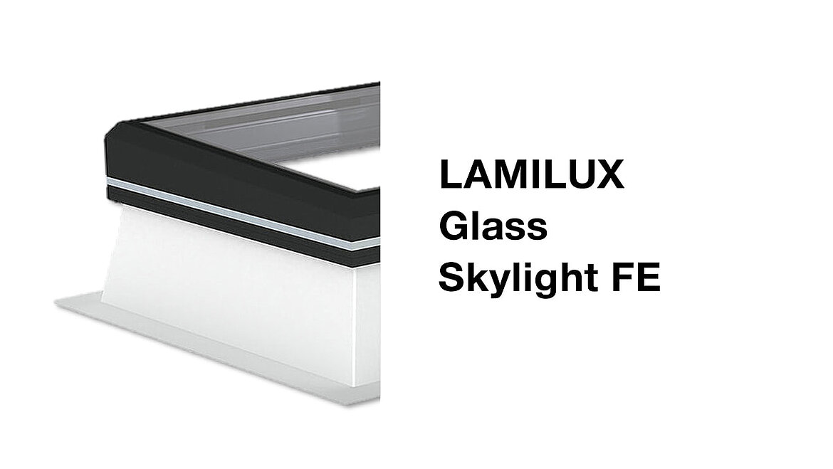 Ábra LAMILUX Glass Skylight FE előnyei