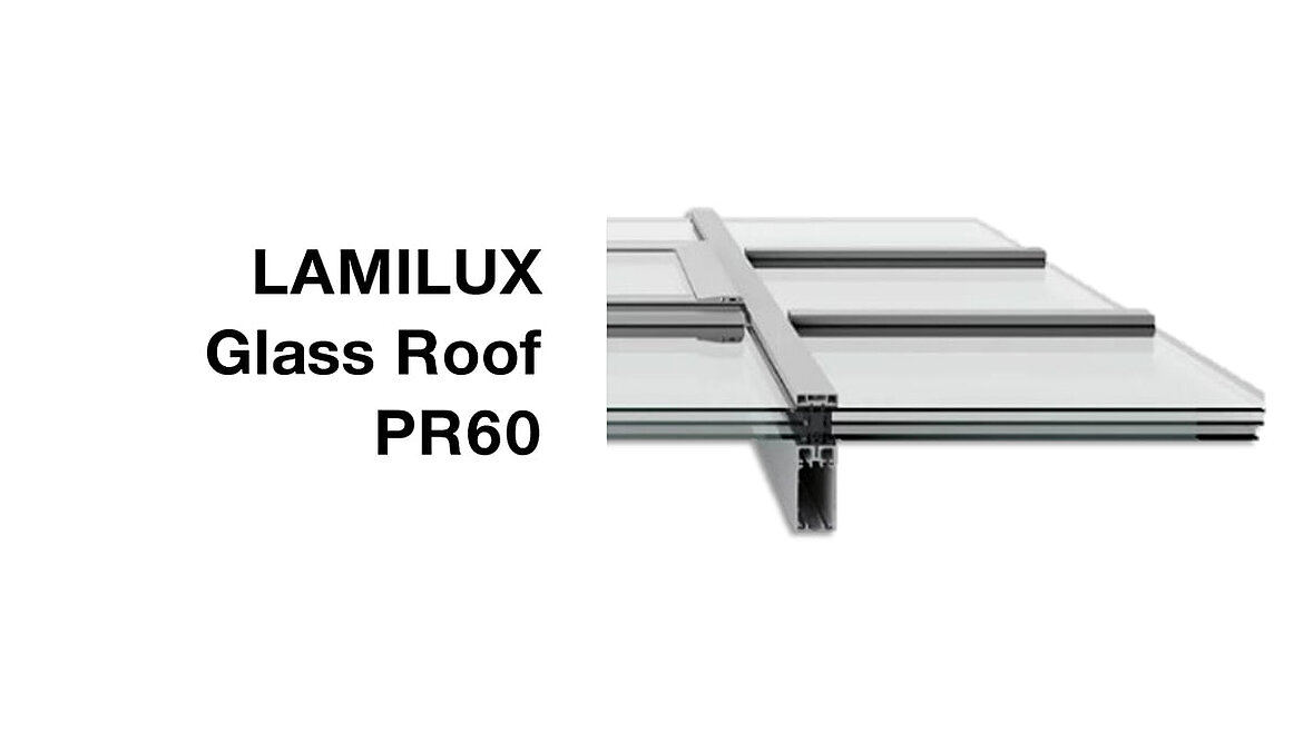 Ábra LAMILUX Glass Roof PR60 előnyei